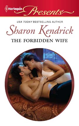 Title details for The Forbidden Wife by Sharon Kendrick - Available